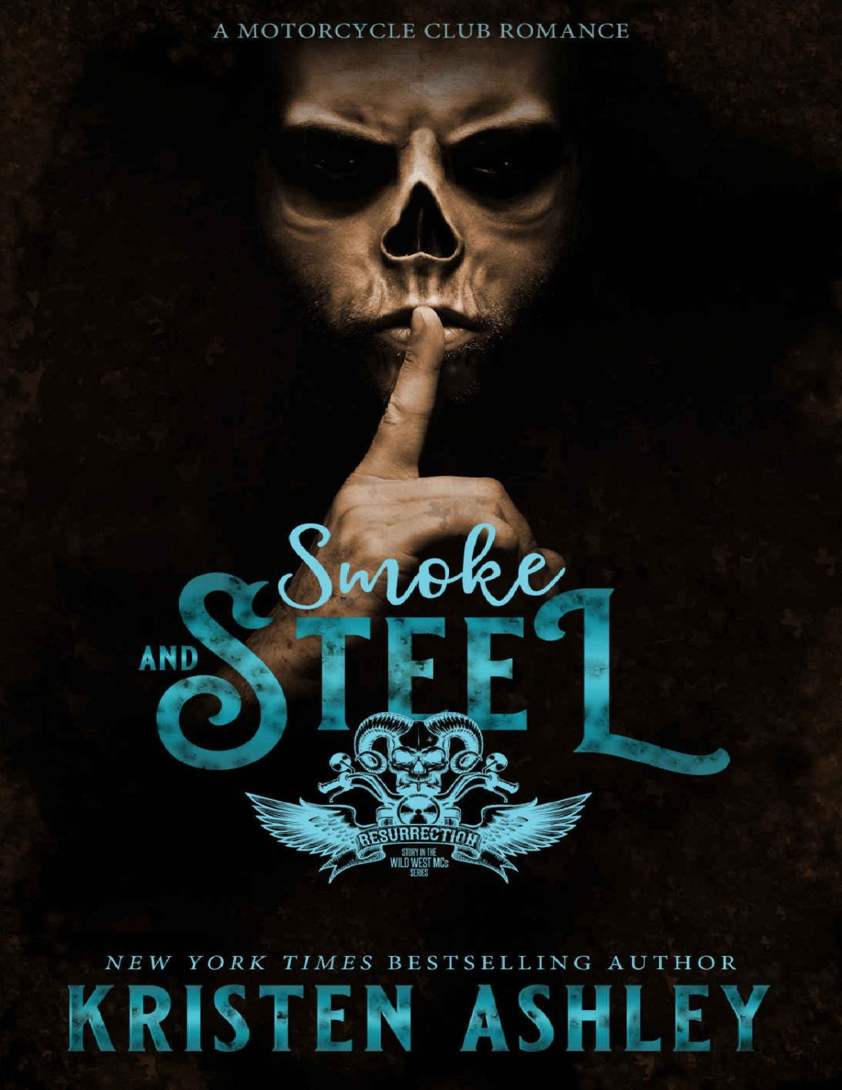 Smoke And Steel Ashley Kristen