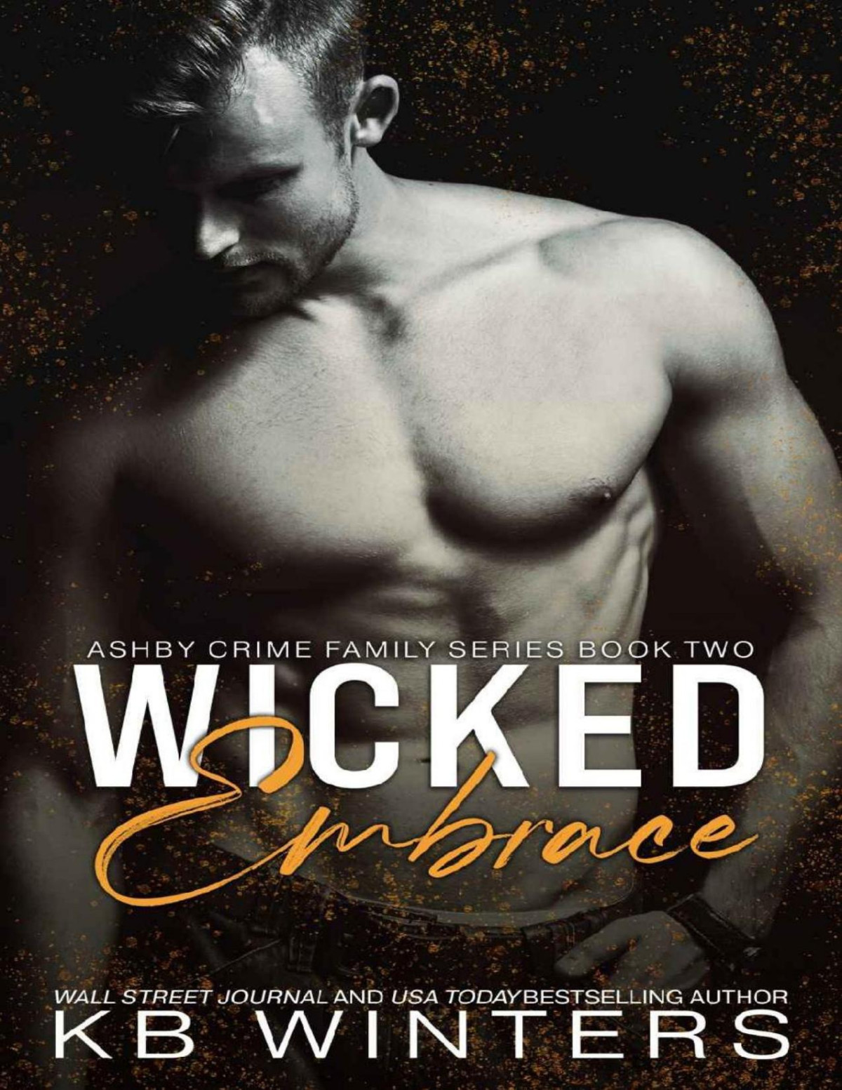 Wicked Embrace A Dark Mafia Romance Ashby Crime Family Book 2 Kb Winters
