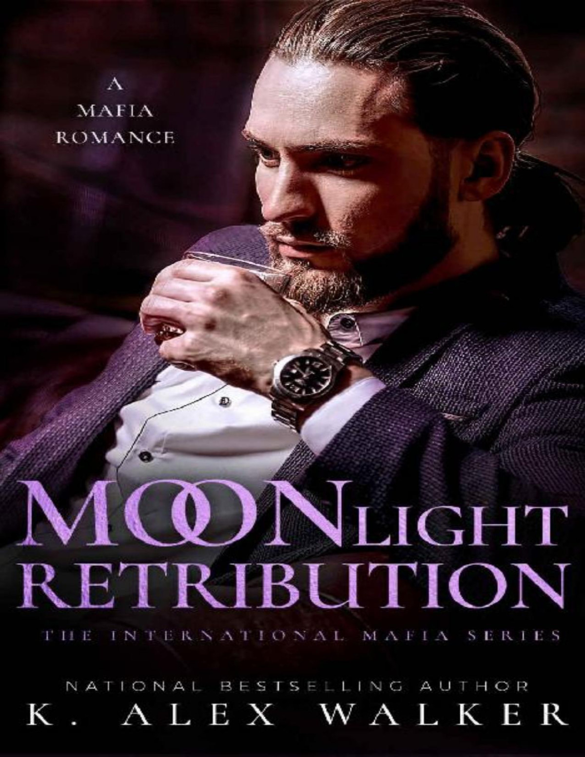 Moonlight Retribution An Interracial Russian Mafia Romance K Alex Walker