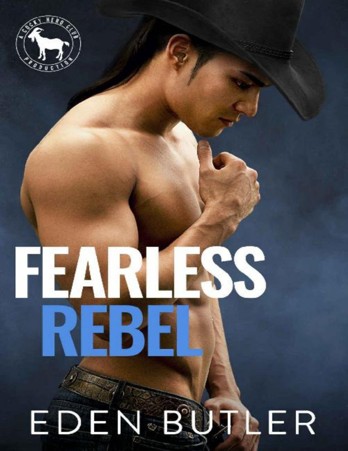 Fearless Rebel A Hero Club Novel Eden Butler