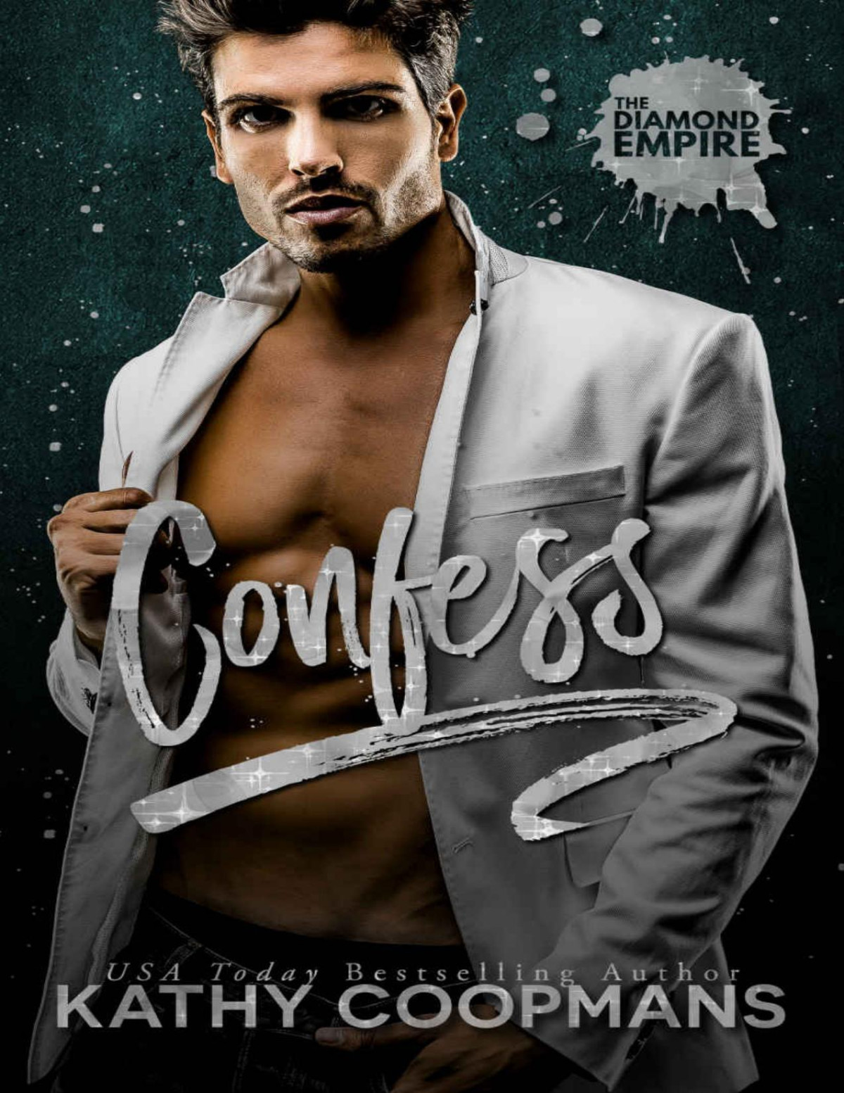 Confess The Diamond Empire Book 5 Kathy Coopmans