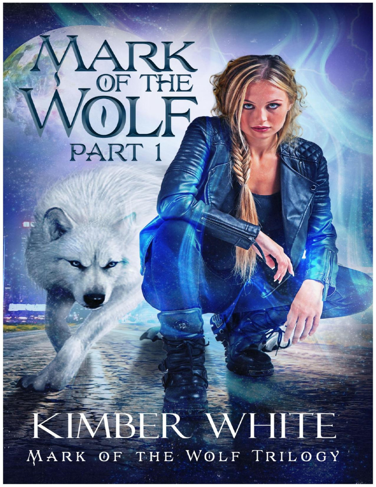 Mark Of The Wolf Part I Mark Of The Wolf Trilogy 1 Jayne Blue