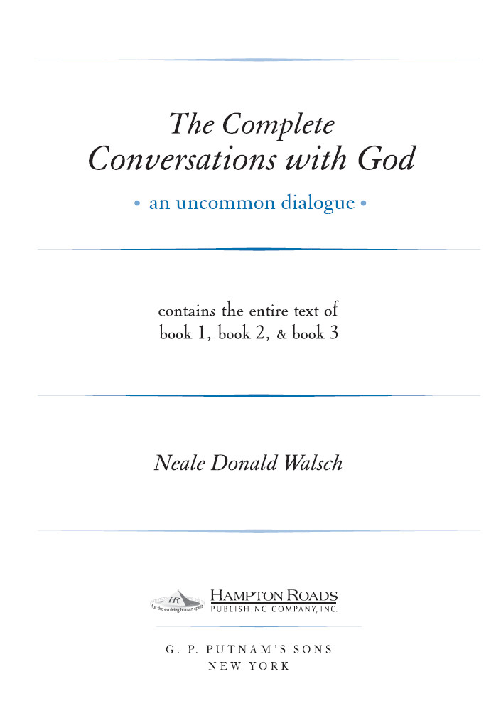 The Complete Conversations With God Neale Donald Walsch