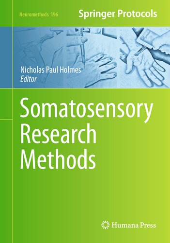 Somatosensory Research Methods Nicholas Paul Holmes