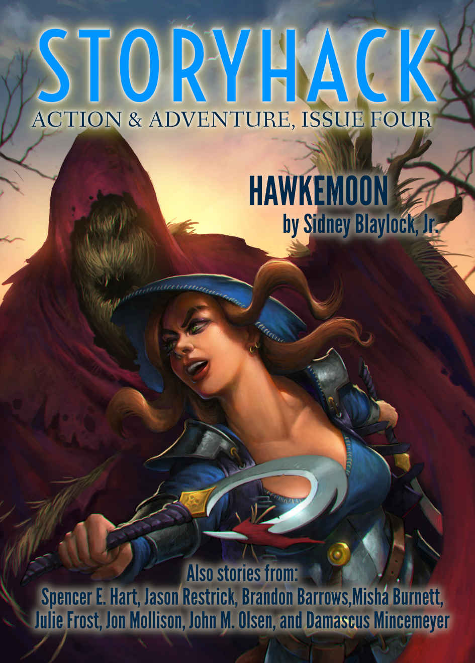 Storyhack Action Adventure Issue Four Bryce Beattie Sidney Blaylock Spencer Hart Jason Restrick Brandon Barrows Misha Burnett Julie Frost Jon Mollison John Olsen Damascus Mincemeyer