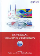 Biomedical Vibrational Spectroscopy Peter Lasch Janina Kneipp