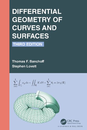 Differential Geometry Of Curves And Surfaces Third Edition 3rd Edition Thomas F Banchoff