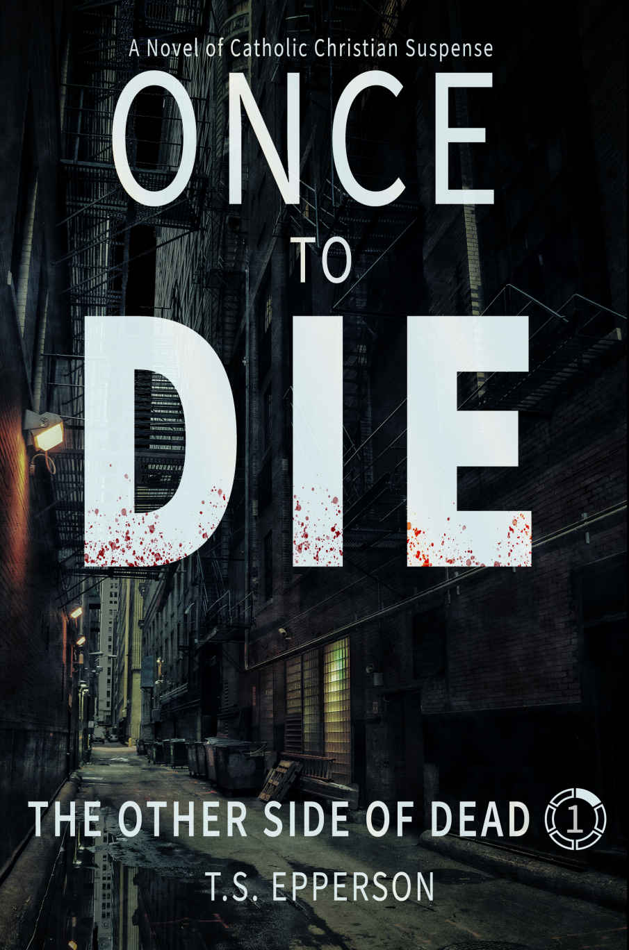 Once To Die The Other Side Of Dead Book 1 Ts Epperson