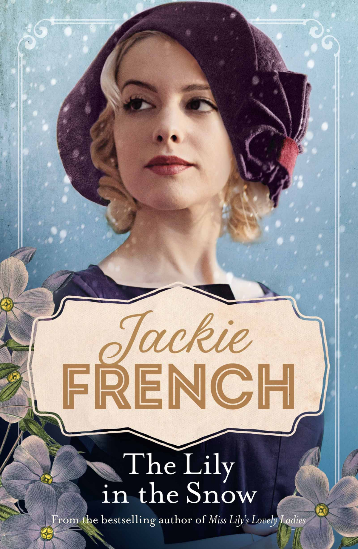 The Lily In The Snow Jackie French