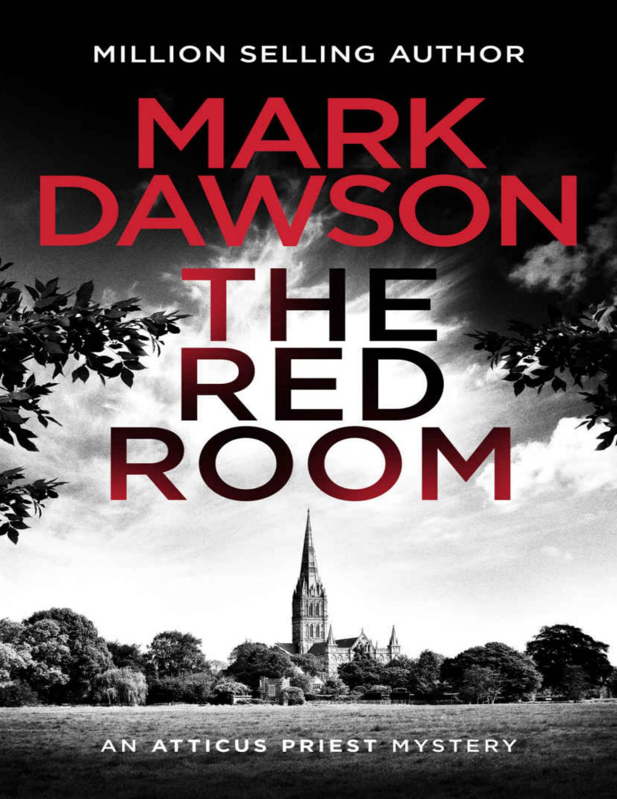 The Red Room Atticus Priest Murder Mystery And Crime Thrillers Book 3 Mark Dawson