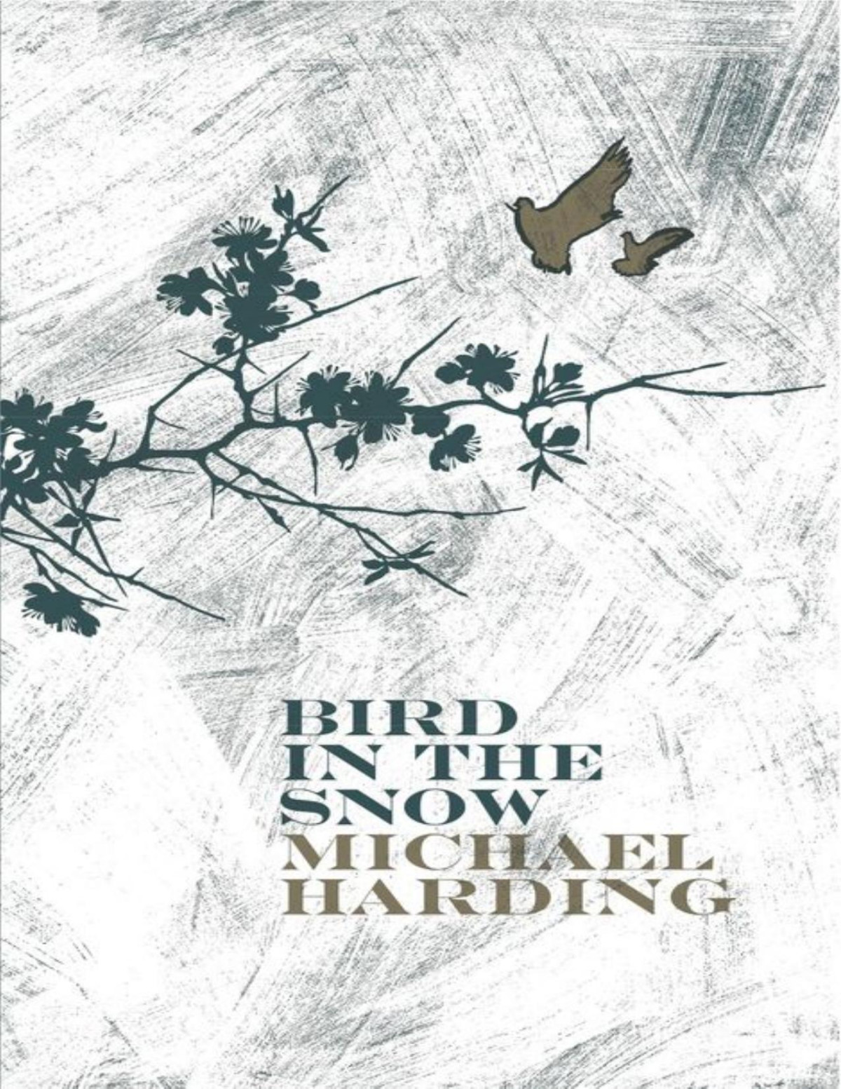 Bird In The Snow Michael Harding
