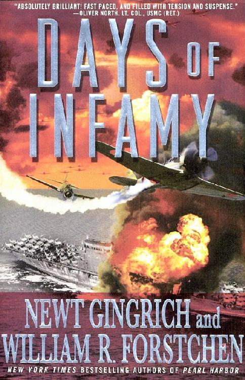 Days Of Infamy Newt Gingrich