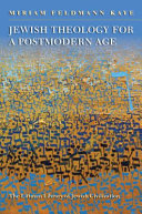 Jewish Theology For A Postmodern Age The Littman Library Of Jewish Civilization Miriam Feldmann Kaye