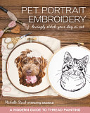 Pet Portrait Embroidery Michelle Staub