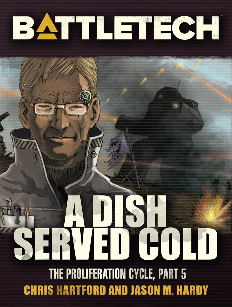 A Dish Served Cold Proliferation Cycle 5 Chris Hartford And Jason M Hardy