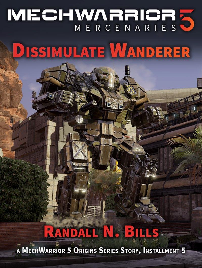 Dissimulate Wanderer Mechwarrior 5 Randall N Bills