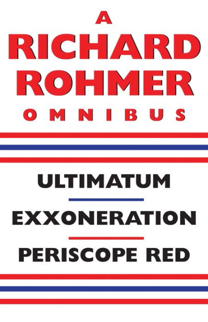 A Richard Rohmer Omnibus Richard Rohmer