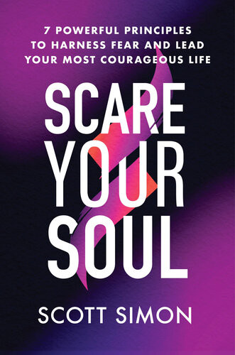 Scare Your Soul Scott Simon