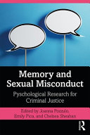 Memory And Sexual Misconduct Psychological Research For Criminal Justice 1st Edition Joanna Pozzulo