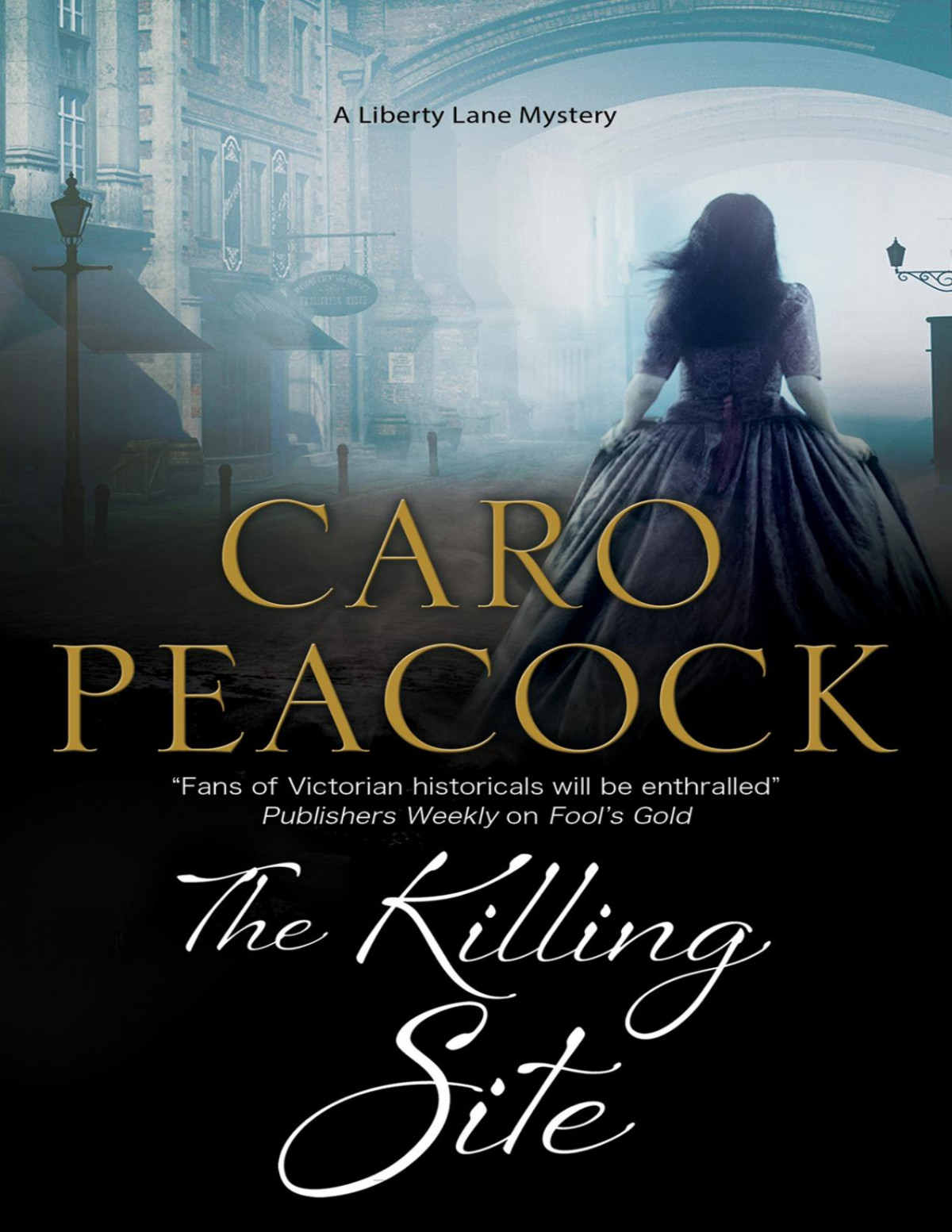 The Killing Site Caro Peacock