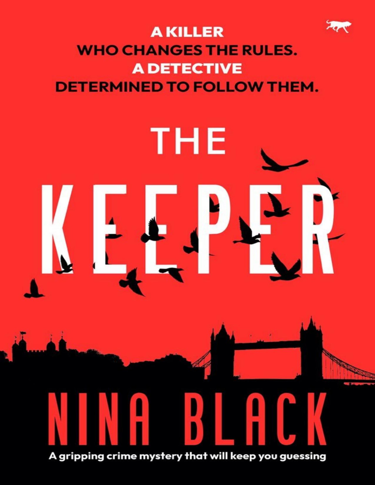 The Keeper The Hunt For The South London Serial Killer Nina Black