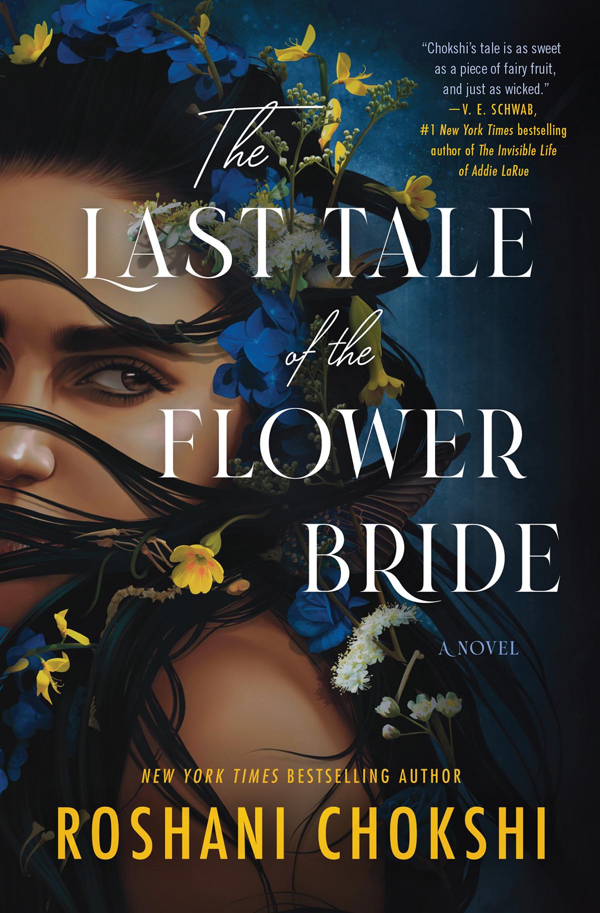 The Last Tale Of The Flower Bride Roshani Chokshi