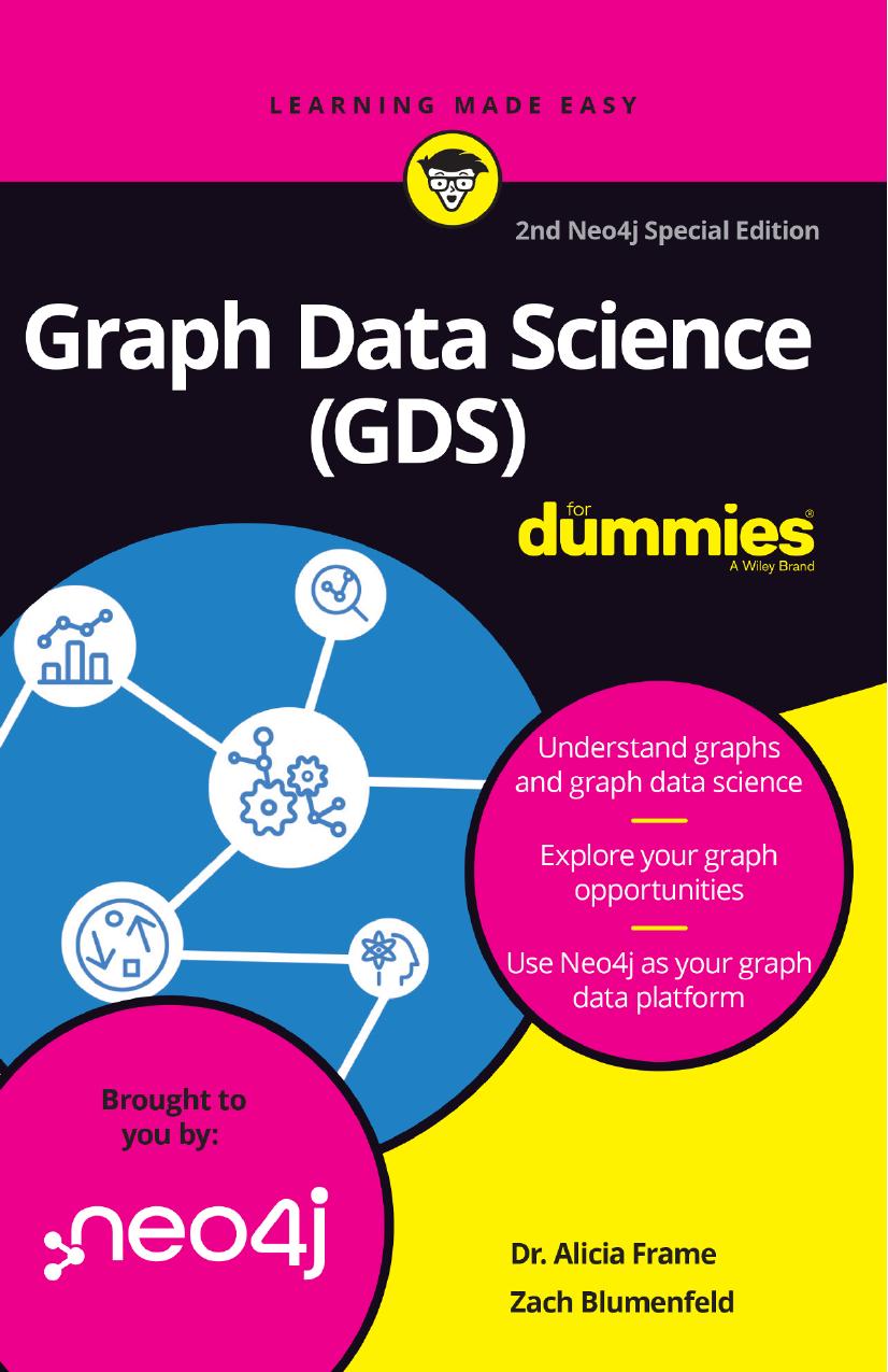 Graph Data Science Gds For Dummies 2nd Edition Alicia Frame