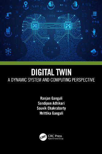 Digital Twin A Dynamic System And Computing Perspective Ranjan Ganguli