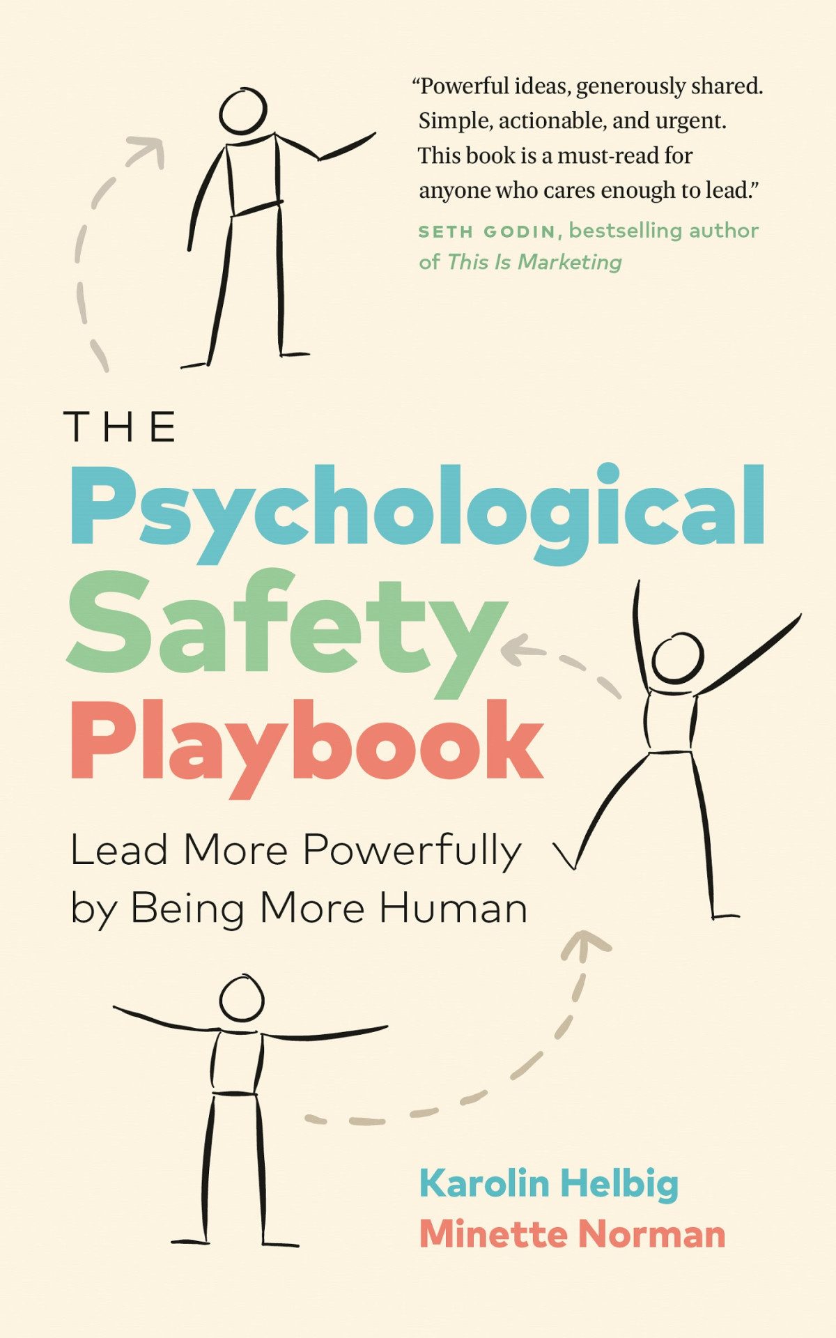 The Psychological Safety Playbook Lead More Powerfully By Being More Human Karolin Helbig