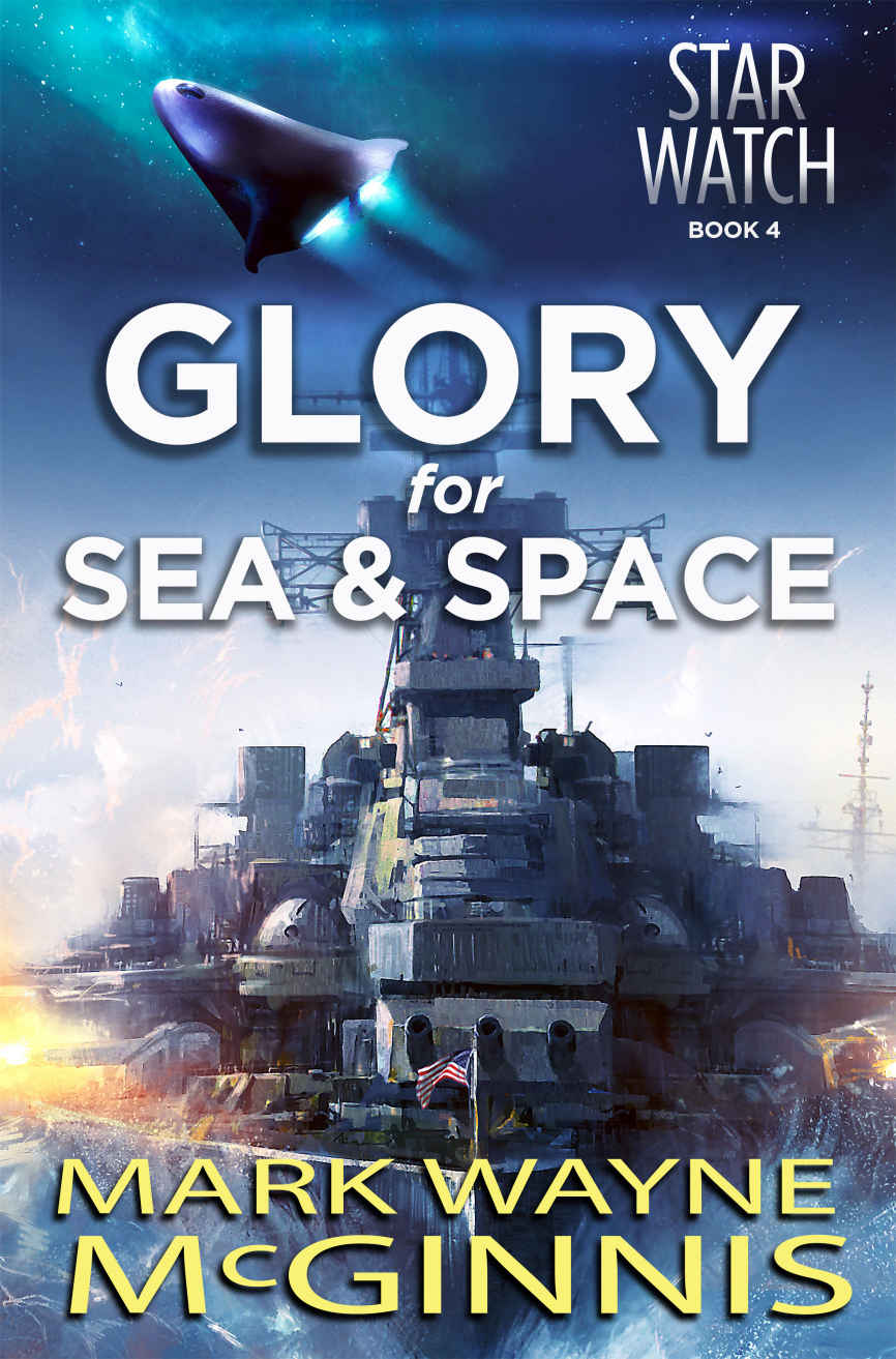 Glory For Sea And Space Star Watch Book 4 Mark Wayne Mcginnis