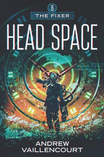 Fixer 06 Head Space Andrew Vaillencourt