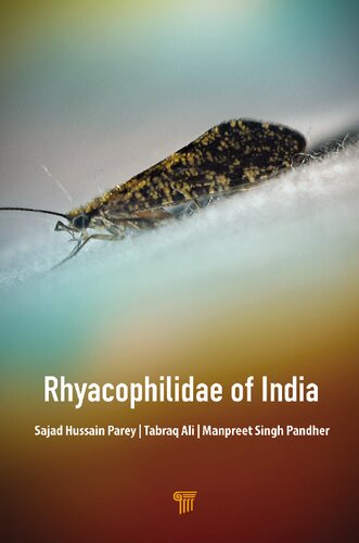 Rhyacophilidae Of India 1st Edition Sajad Hussain Parey Tabraq Ali