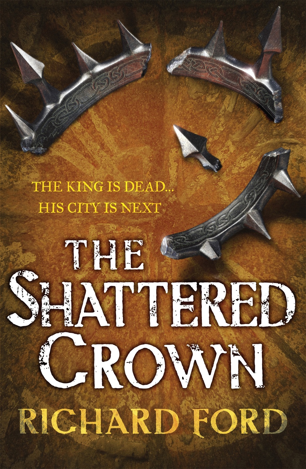 Steelhaven 02 The Shattered Crown Richard Ford