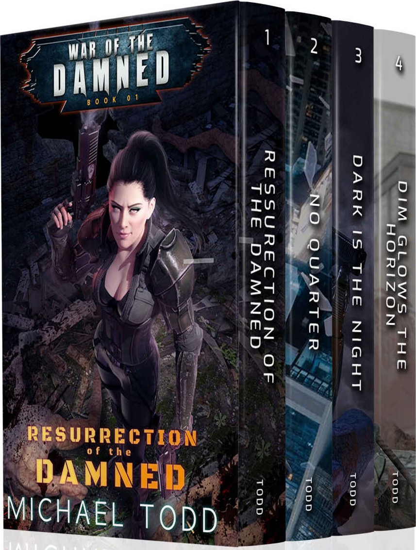 War Of The Damned Boxed Set 1 A Supernatural Action Adventure Opera War Of The Damned Box Set Michael Todd Michael Anderle Laurie Starkey