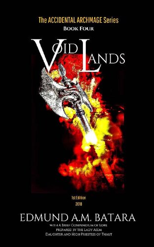 The Accidental Archmage Book Four Void Lands The Accidental Archmage Series 4 Edmund Am Batara