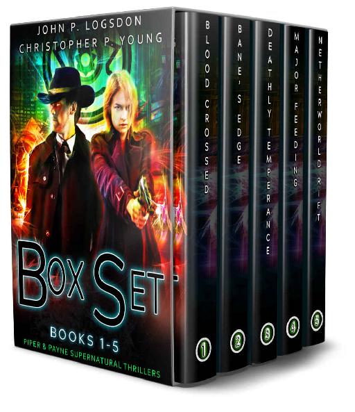 The Piper Payne Supernatural Thriller Series Books 1 5 Netherworld Paranormal Police Department Box Set John P Logsdon Christopher P Young