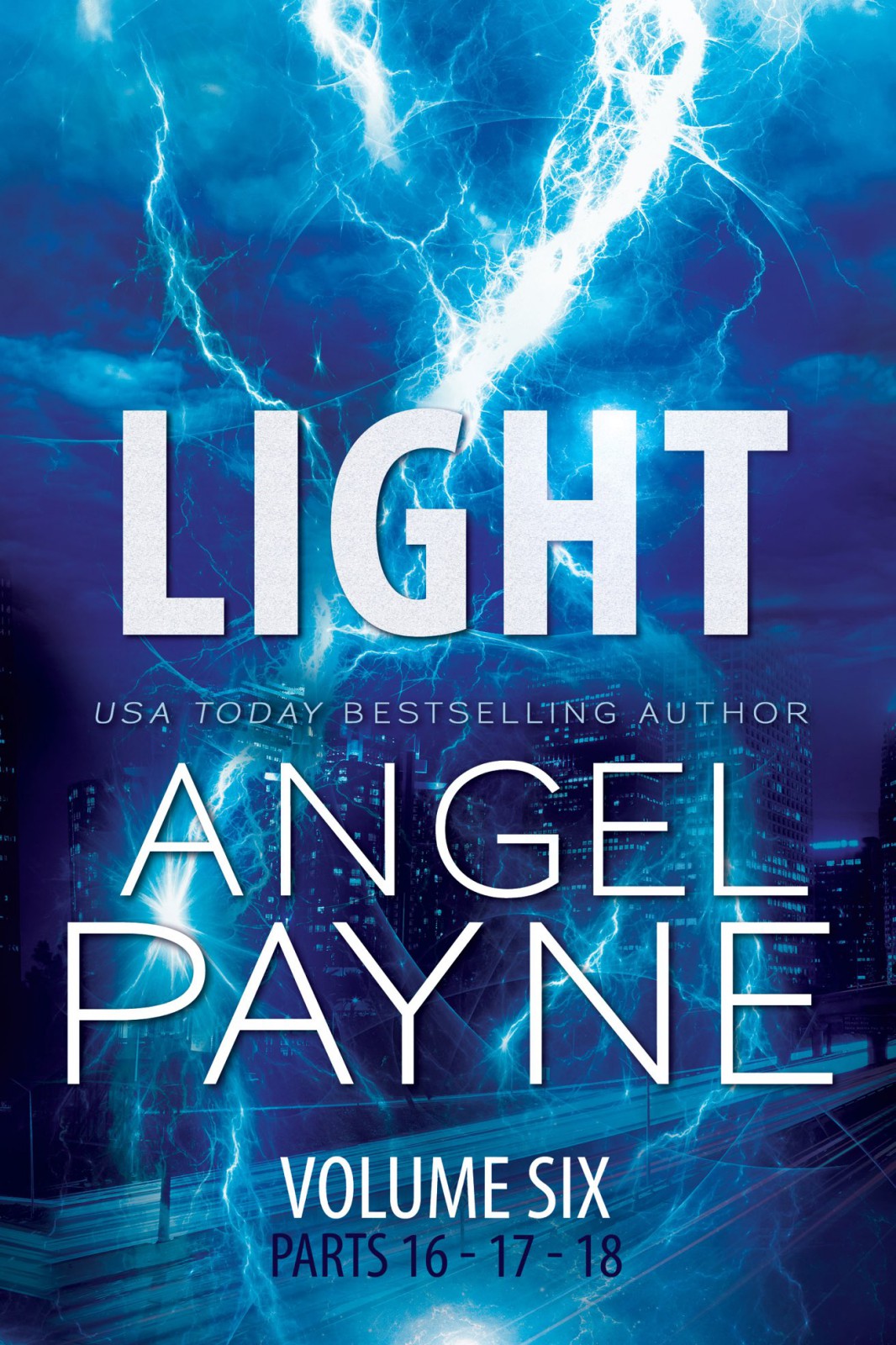 Ligh The Bolt Saga Volume 6 Parts 1618 1st Angel Payne