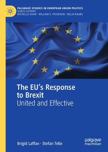 The Eus Response To Brexit United And Effective Brigid Laffan