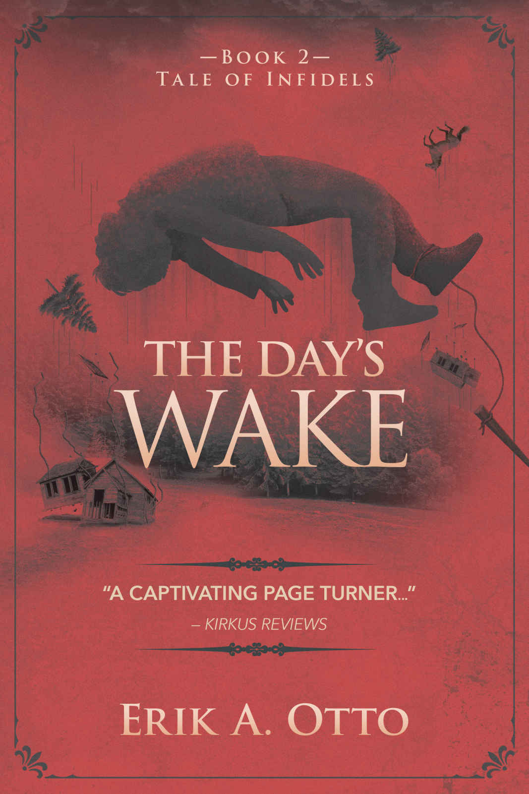 The Days Wake Erik A Otto