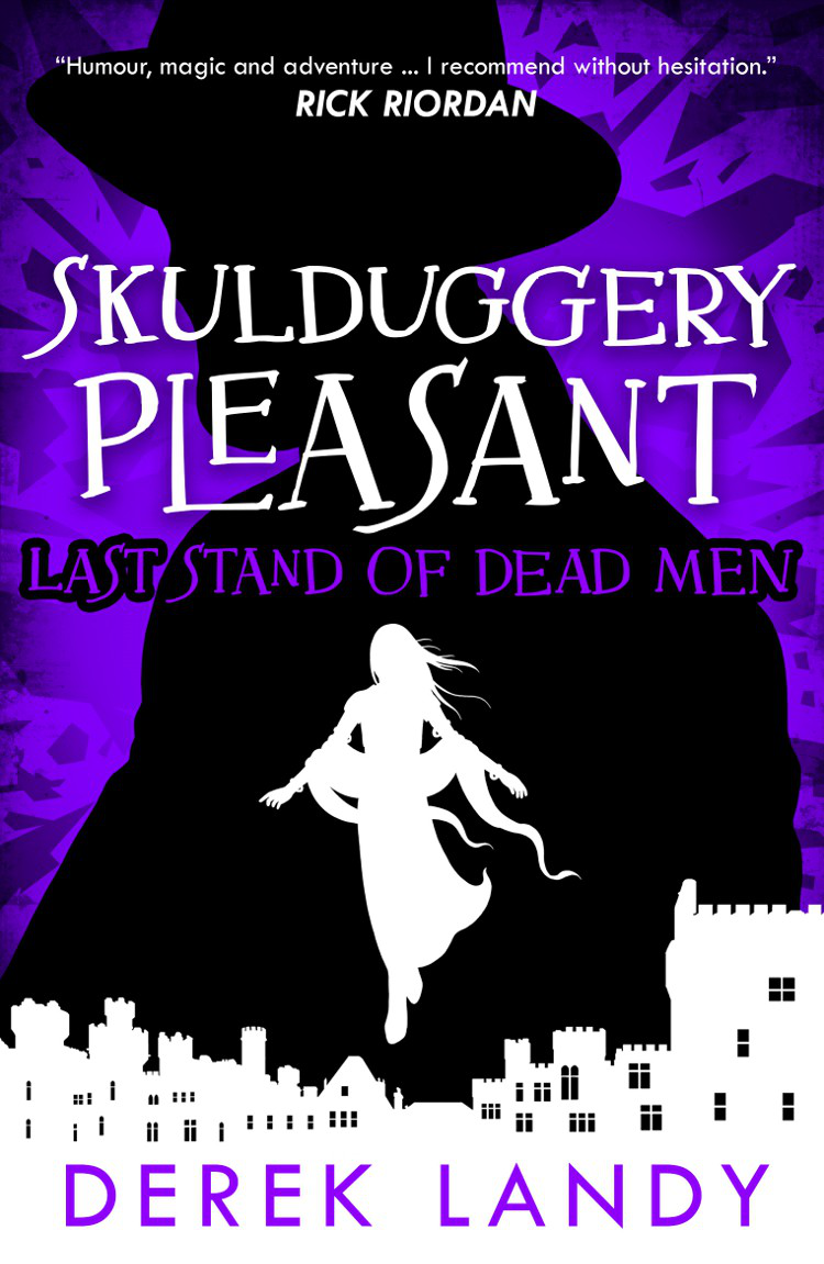 Last Stand Of Dead Men Derek Landy