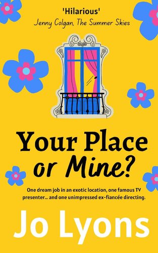 Your Place Or Mine Jo Lyons