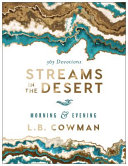 Streams In The Desert Morning And Evening 365 Devotions L B E Cowman