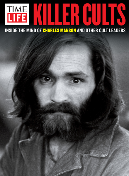 Killer Cults The Editors Of Timelife