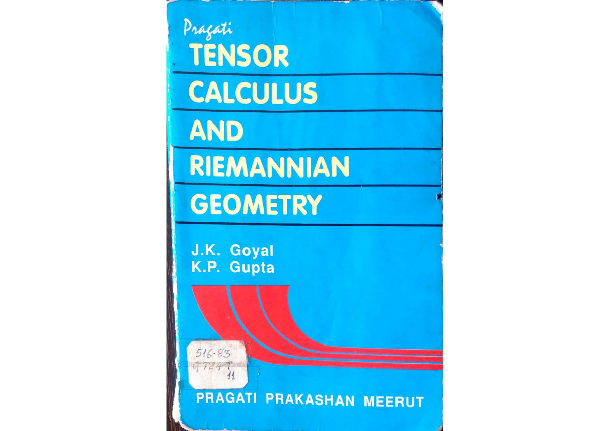Tensor Calculus And Riemannian Geometry 11th Edition Jk Goyal