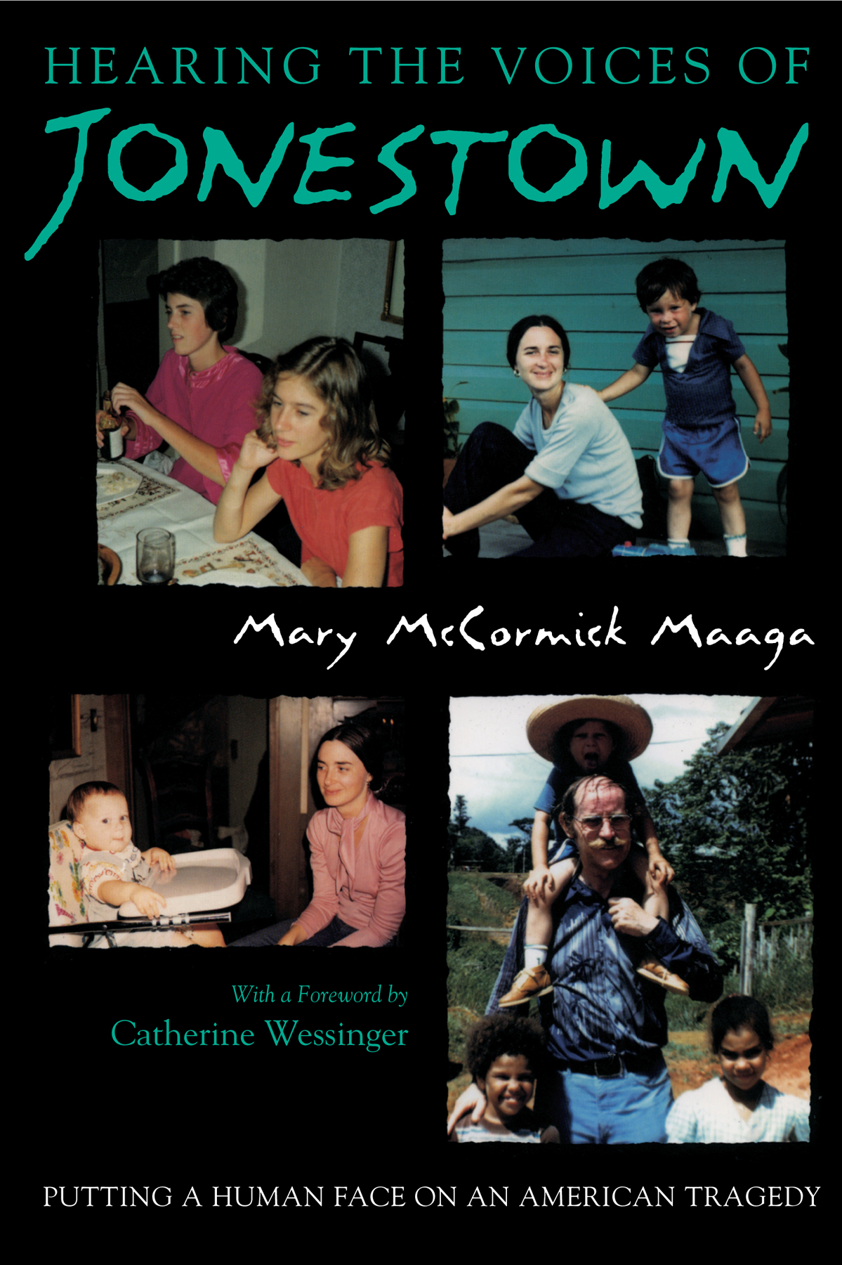 Hearing The Voices Of Jonestown Mary Mccormick Maaga