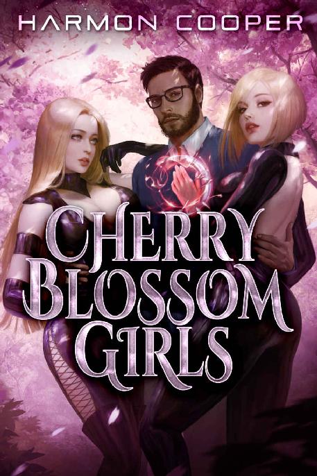 Cherry Blossom Girls 1 A Superhero Harem Adventure Harmon Cooper