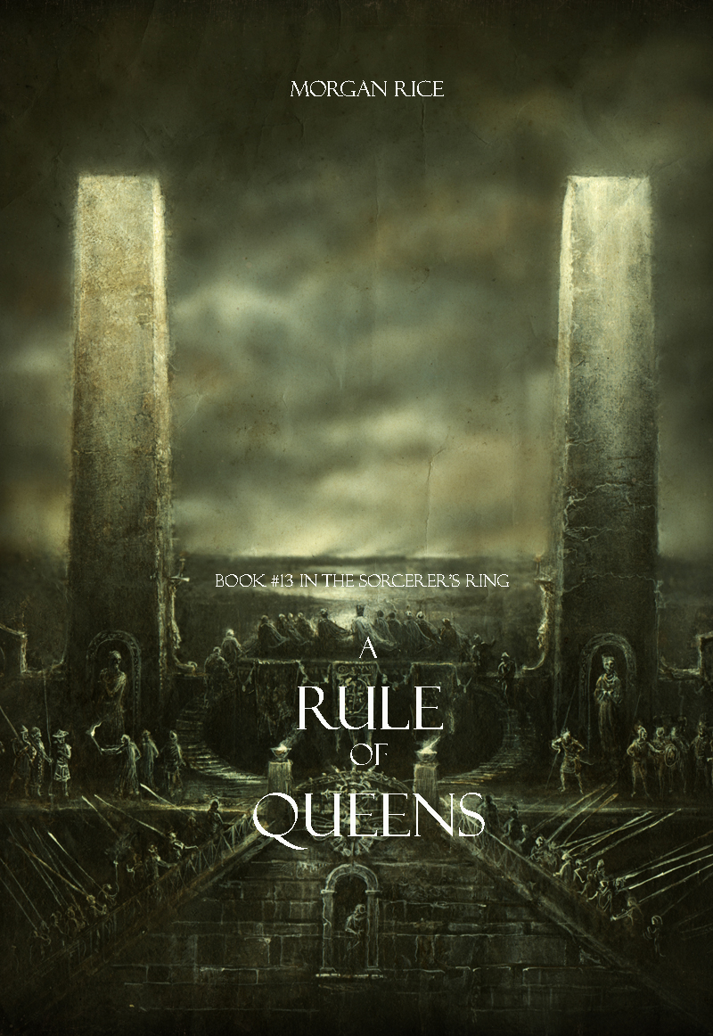 A Rule Of Queens Book 13 In The Sorcerers Ring Morgan Rice