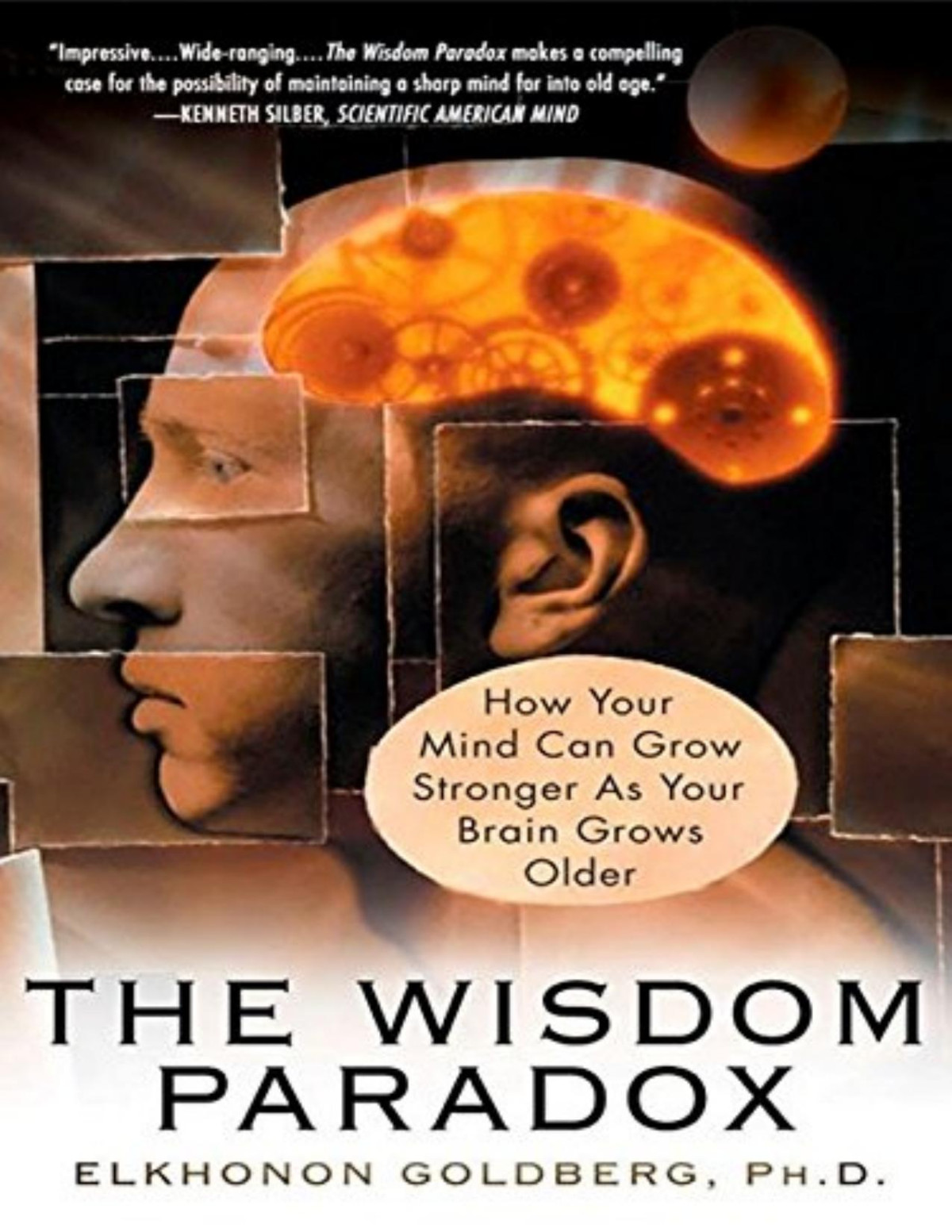 The Wisdom Paradox Elkhonon Goldberg