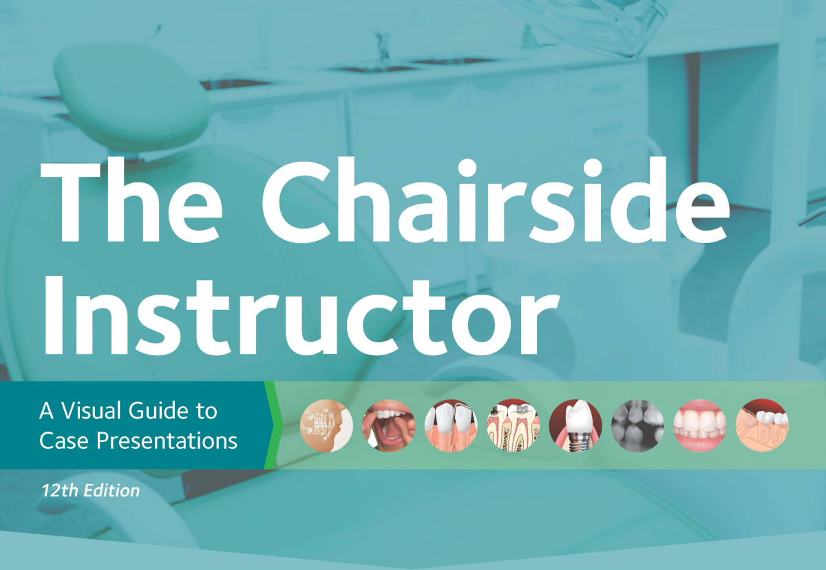 The Chairside Instructor American Dental Association