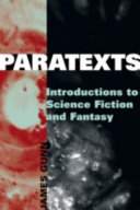 Paratexts Introductions To Science Fiction And Fantasy James E Gunn